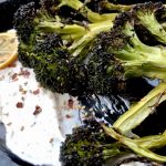 Broccoli Lemon Roasted with Yogurt Tahini Sauce